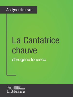 cover image of La Cantatrice chauve d'Eugène Ionesco (Analyse approfondie)